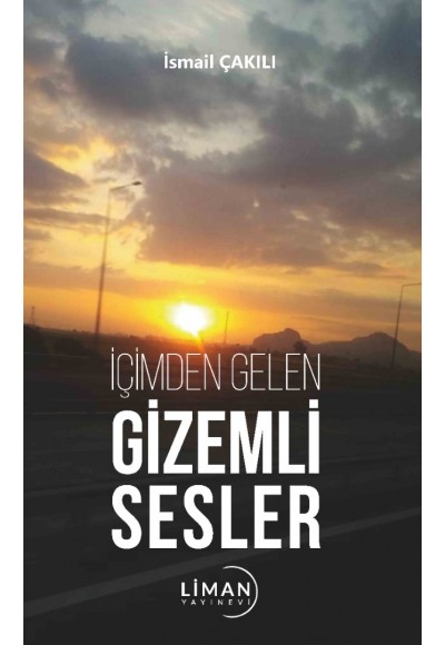 İçimden Gelen Gizemli Sesler