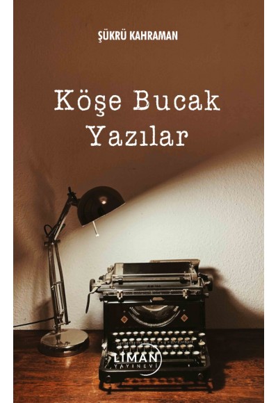 Köşe Bucak Yazılar