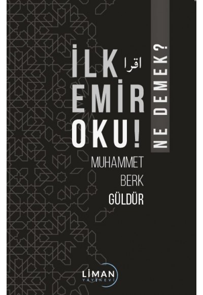 İlk Emir Oku! - Ne Demek?