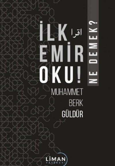 İlk Emir Oku! - Ne Demek?