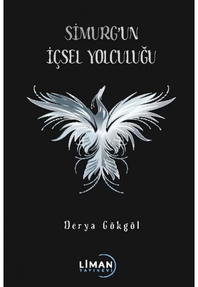 Simurg’un İçsel Yolculuğu