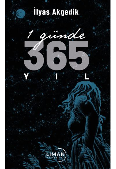 1 Günde 365 Yil