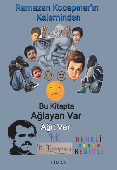 BU KİTAPTA AĞLAYAN VAR AĞIT VAR