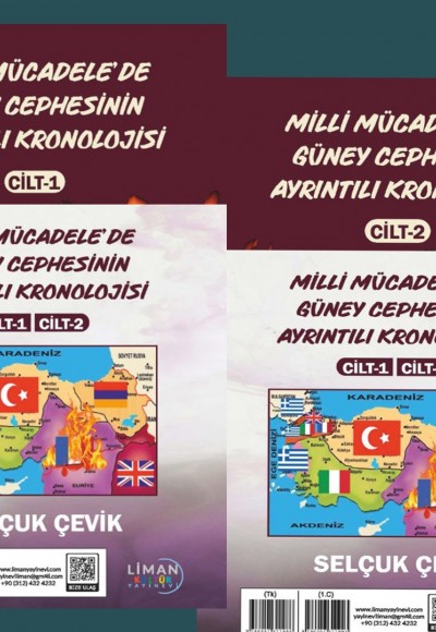 MİLLİ MÜCADELE'DE GÜNEY CEPHESİNİN AYRINTILI KRONOLOJİSİ 1. VE 2. CİLT-SELÇUK ÇEVİK