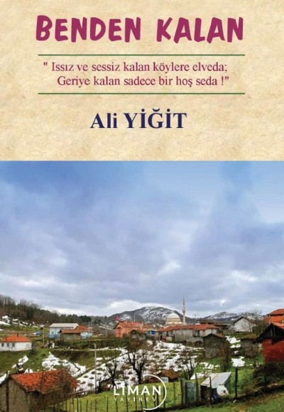 Benden Kalan
