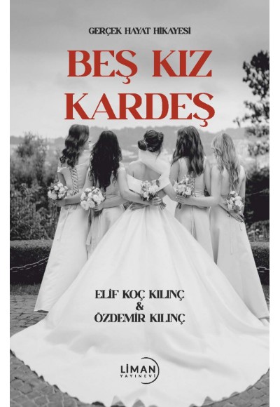 BEŞ KIZ KARDEŞ
