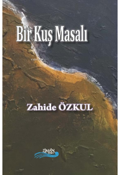 Bir Kuş Masalı
