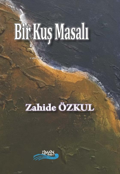 Bir Kuş Masalı