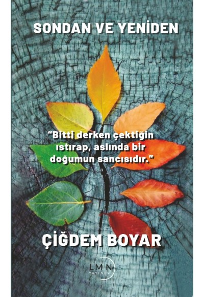 SONDAN VE YENİDEN-ÇİĞDEM BOYAR