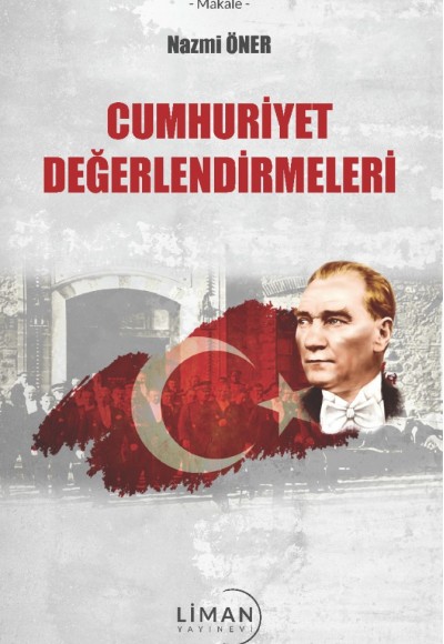 (1923’Ten 2008’e) Cumhuri̇yet Değerlendi̇rmeleri̇