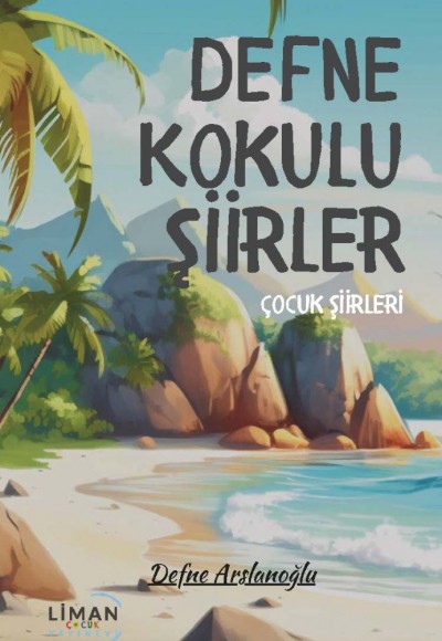 DEFNE KOKULU ŞİİRLER-DEFNE ARSLANOĞLU