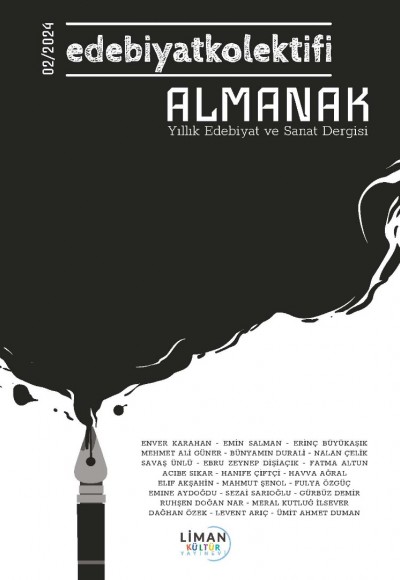 EDEBİYAT KOLEKTİFİ ALMANAK YILLIK EDEBİYAT VE SANAT DERGİSİ