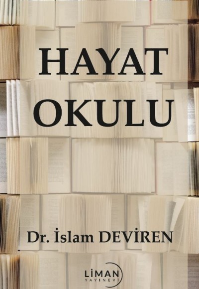 HAYAT OKULU-İSLAM DEVİREN