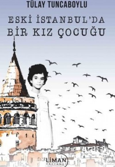 Eski İstanbul'da Kız Çocuğu