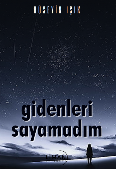 Gi̇denleri̇ Sayamadım