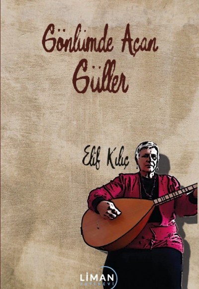 Gönlümde Açan Güller