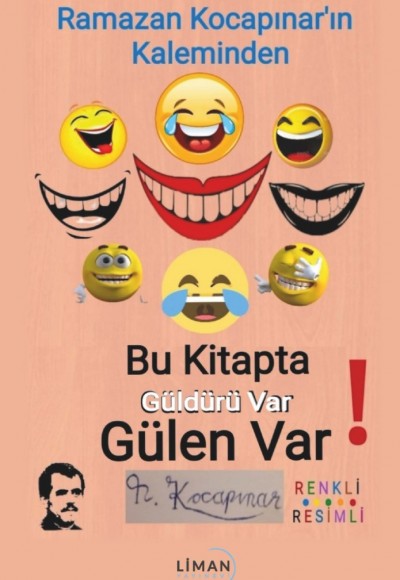 BU KİTAPTA GÜLDÜRÜ VAR GÜLEN VAR