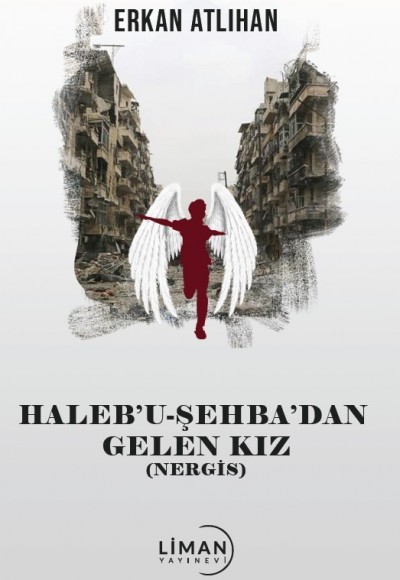 Haleb’U Şehba’Dan Gelen Kiz (Nergi̇s)
