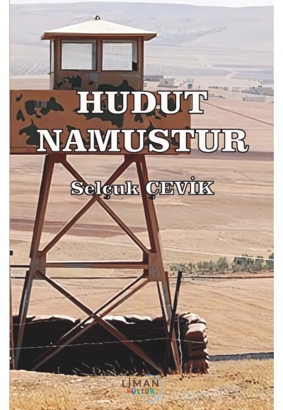 HUDUT NAMUSTUR-SELÇUK ÇEVİK