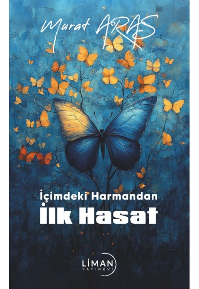 İÇİMDEKİ HARMANDAN İLK HASAT-MURAT ARAS
