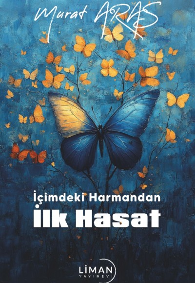 İÇİMDEKİ HARMANDAN İLK HASAT-MURAT ARAS