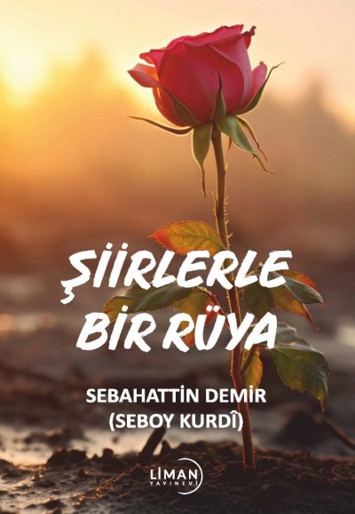 ŞİİRLERLE BİR RÜYA