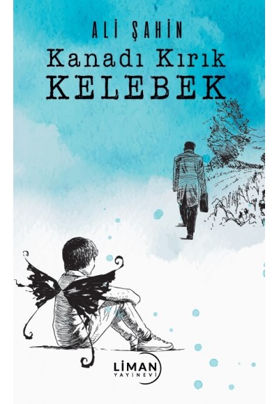KANADI KIRIK KELEBEK-ALİ ŞAHİN