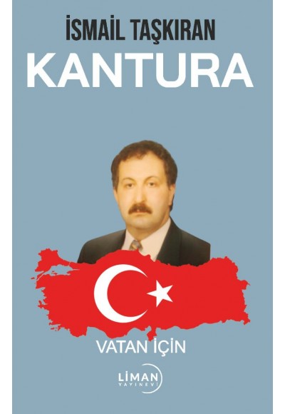 KANTURA-VATAN İÇİN