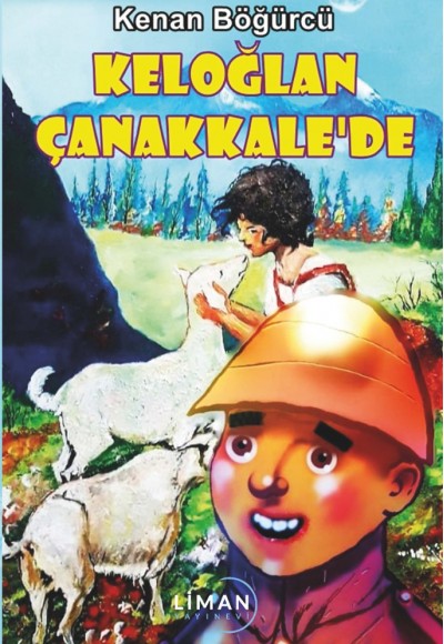 Keloğlan Çanakkale’de