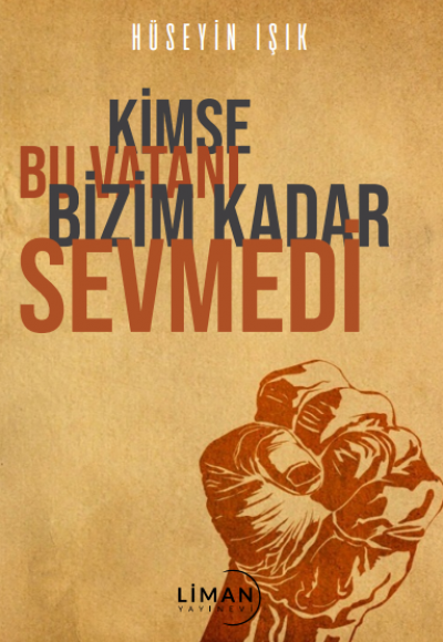 Kimse Bu Vatani Bizim Kadar Sevmedi̇