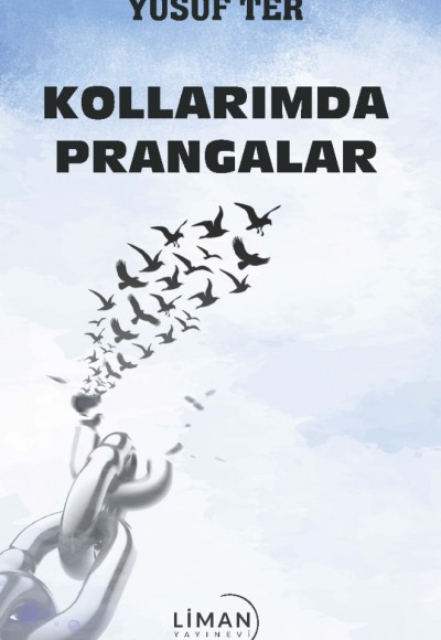 KOLLARIMDA PRANGALAR-YUSUF TER
