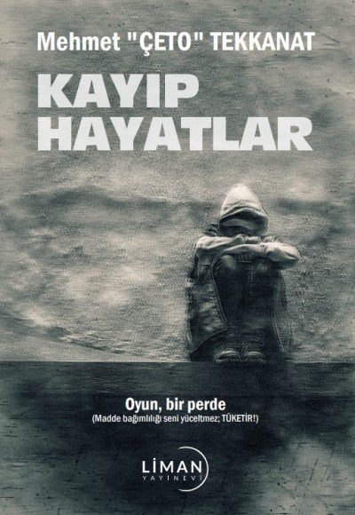 Kayıp Hayatlar - Oyun Bir Perde