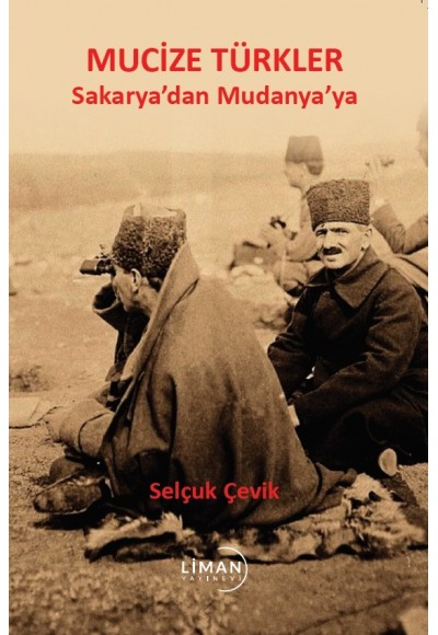 Sakarya'dan Mudanya'ya Mucize Türkler