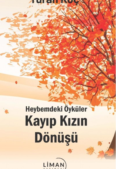 Heybemdeki̇ Öyküler Kayıp Kızın Dönüşü