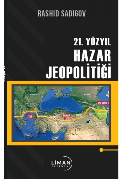 21.Yüzyil Hazar Jeopoli̇ti̇ği̇