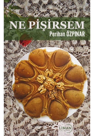 NE PİŞİRSEM-PERİHAN ÖZPINAR