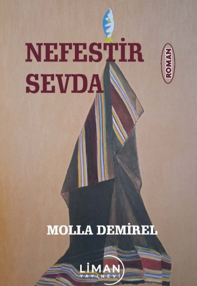 NEFESTİR SEVDA - MOLLA DEMİREL