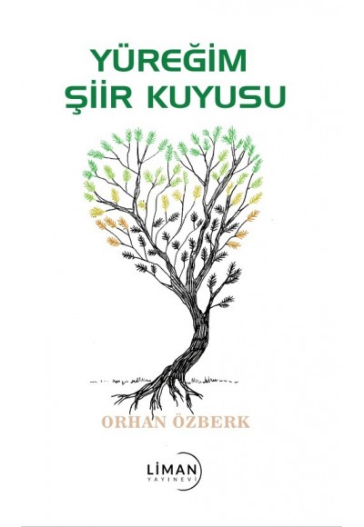 Yüreği̇m Şi̇i̇r Kuyusu