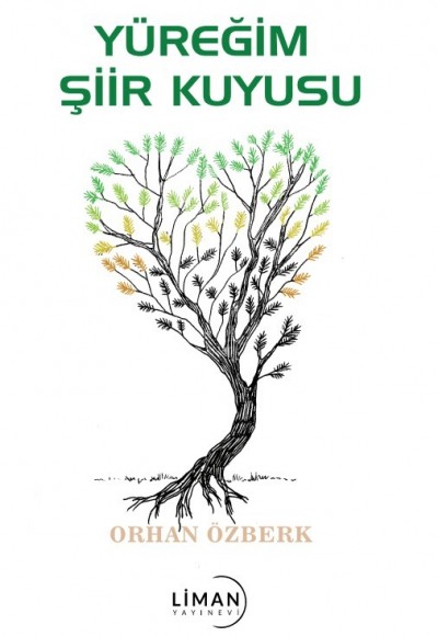 Yüreği̇m Şi̇i̇r Kuyusu