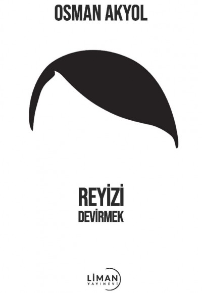 REYİZİ DEVİRMEK