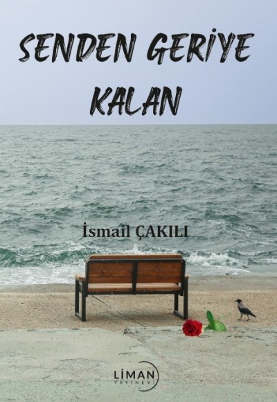 Senden Geri̇ye Kalan