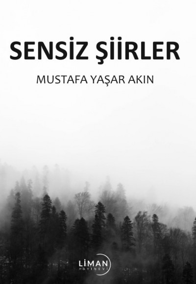 Sensi̇z Şi̇i̇rler