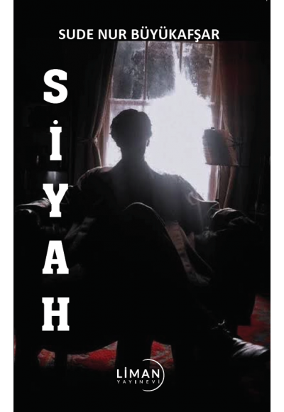 SİYAH-Sudenur Büyükafşar