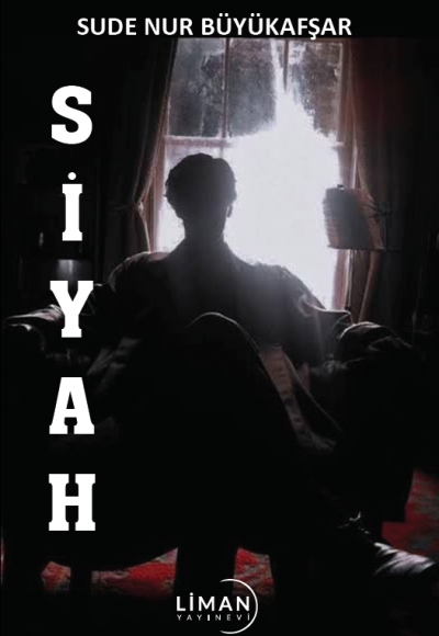 SİYAH-Sudenur Büyükafşar