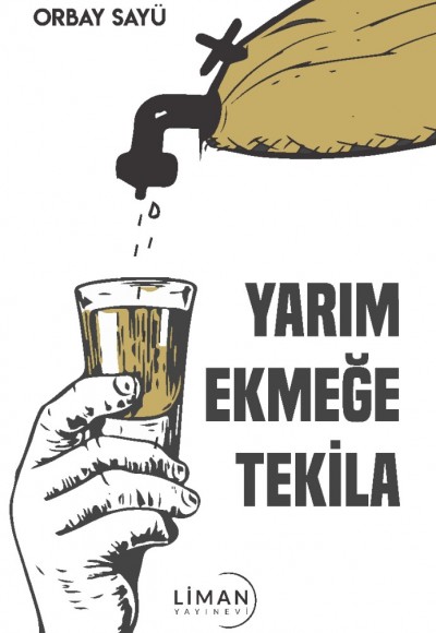 Yarım Ekmeğe Teki̇la