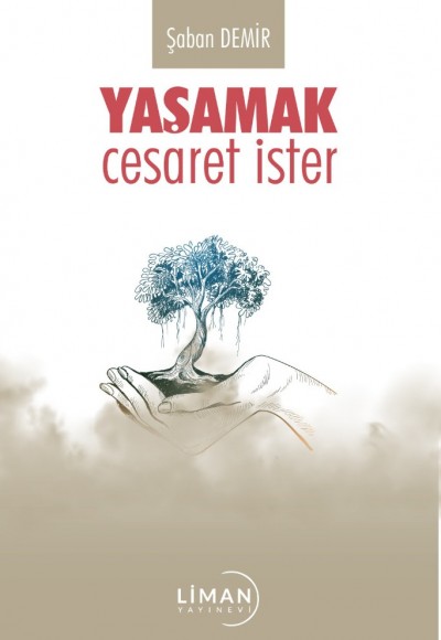 Yaşamak Cesaret İster