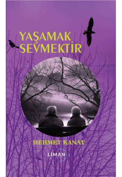 Yaşamak Sevmekti̇r