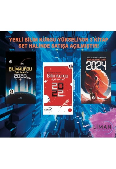 YERLİ BİLİM KURGU YÜKSELİYOR BİLİMKURGU ÖYKÜ SEÇKİSİ 2024-KOLEKTİF