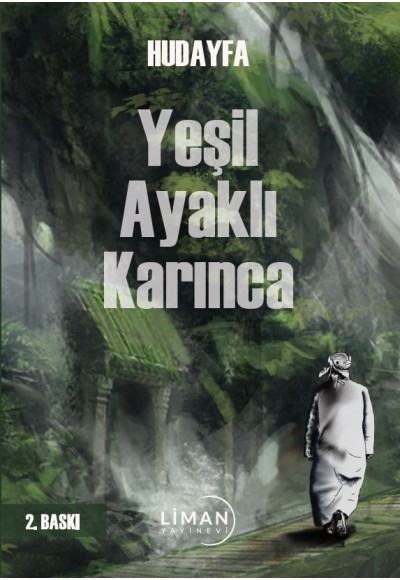 YEŞİL AYAKLI KARINCA-HUDAYFA