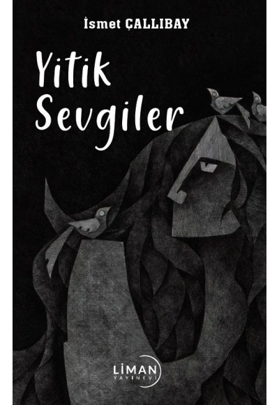 Yi̇ti̇k Sevgi̇ler